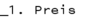 1. Preis